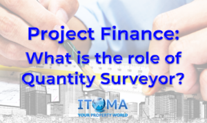 Project Finance The role of Quantity Surveyor